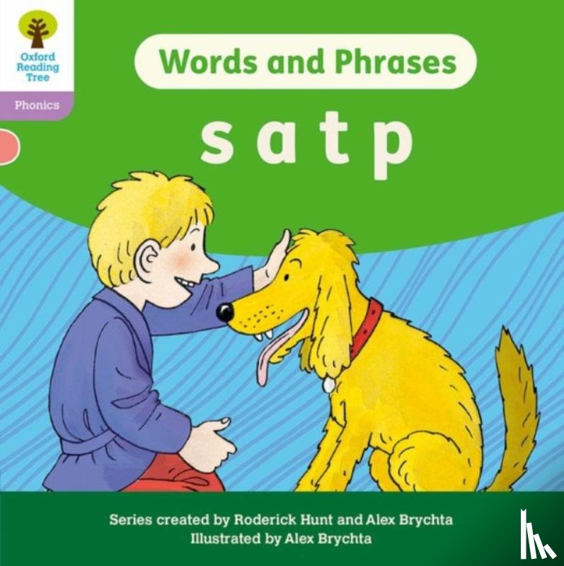  - Oxford Reading Tree: Floppy's Phonics Decoding Practice: Oxford Level 1+: Words and Phrases: s a t p