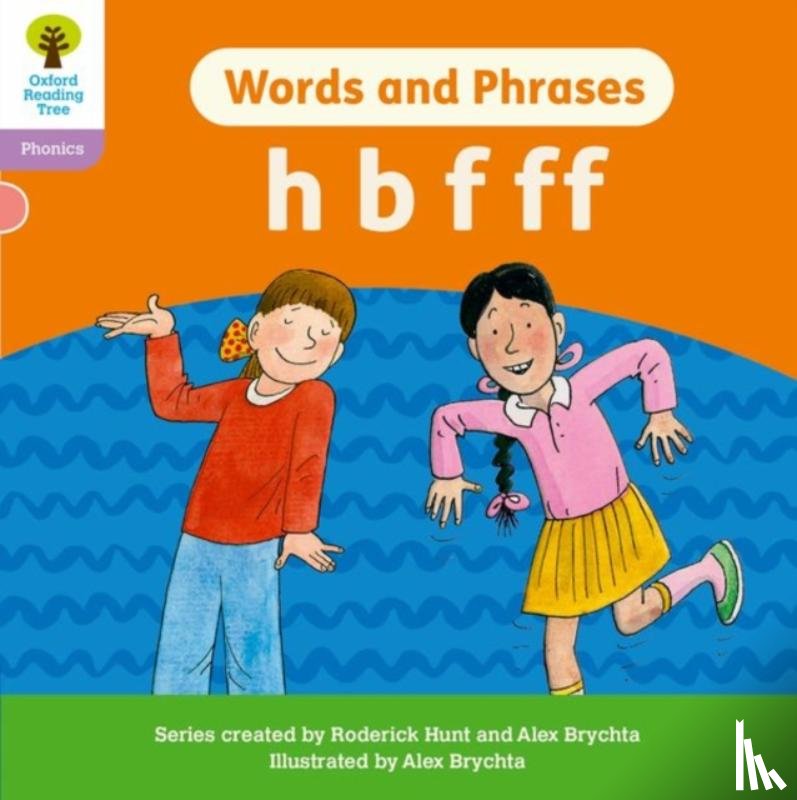 - Oxford Reading Tree: Floppy's Phonics Decoding Practice: Oxford Level 1+: Words and Phrases: h b f ff