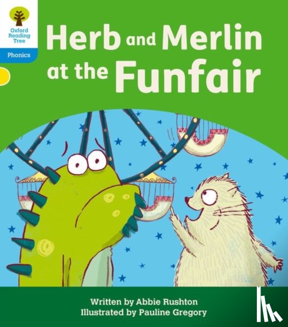 Rushton, Abbie - Oxford Reading Tree: Floppy's Phonics Decoding Practice: Oxford Level 3: Herb and Merlin at the Funfair