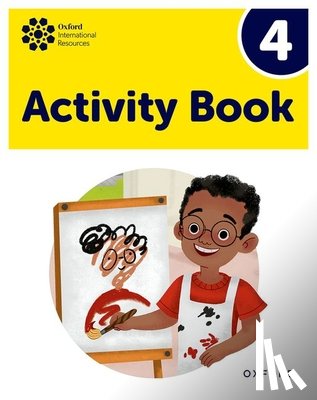Roberts, Deborah, Bilgrami, Shahbano, Cowley, Sue - Oxford International Early Years: Activity Book 4