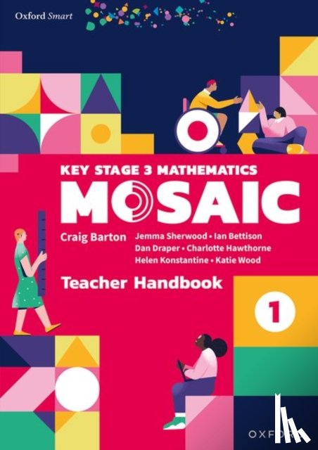 Bettison, Ian, Wood, Katie, Sherwood, Jemma, Draper, Dan - Oxford Smart Mosaic: Teacher Handbook 1