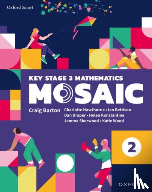 Bettison, Ian, Wood, Katie, Sherwood, Jemma, Draper, Dan - Oxford Smart Mosaic: Student Book 2