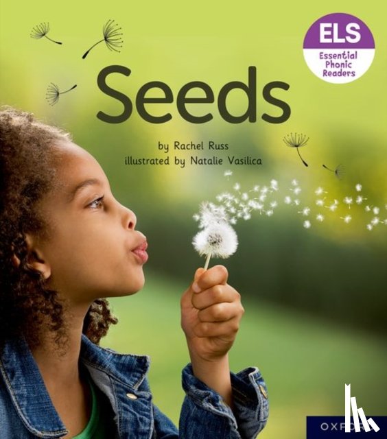 Russ, Rachel - Essential Letters and Sounds: Essential Phonic Readers: Oxford Reading Level 3: Seeds
