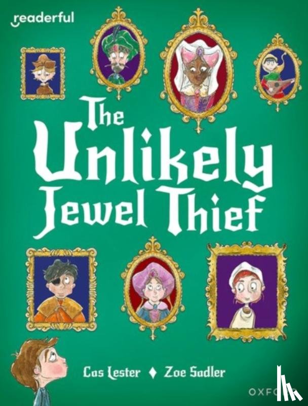 Lester, Cas - Readerful Books for Sharing: Year 4/Primary 5: The Unlikely Jewel Thief