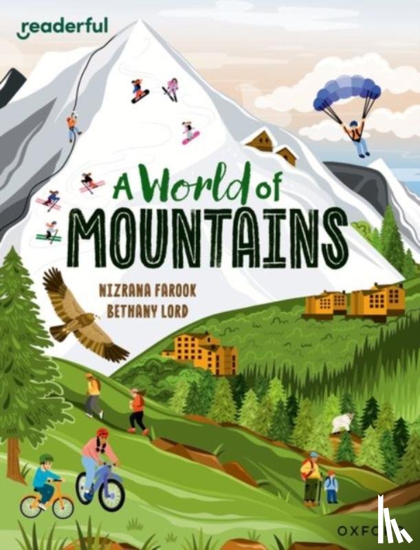Farook, Nizrana - Readerful Independent Library: Oxford Reading Level 13: A World of Mountains