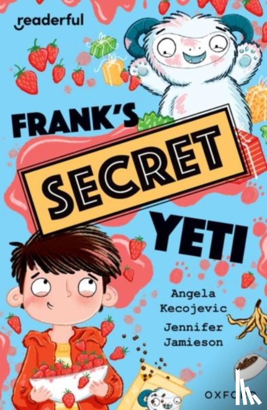 Kecojevic, Angela - Readerful Independent Library: Oxford Reading Level 15: Frank's Secret Yeti