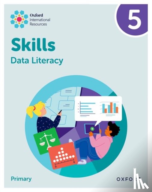 Morrison, Karen, Greenstein, Lisa - Oxford International Skills: Data Literacy: Practice Book 5