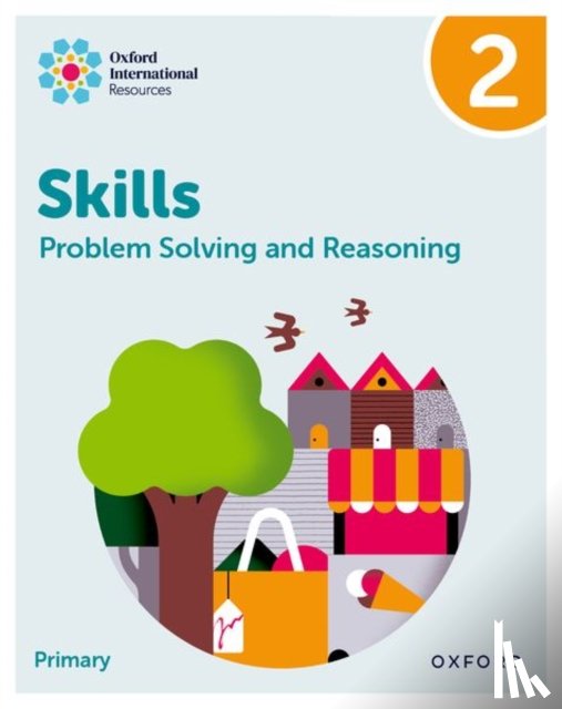 Morrison, Karen, Greenstein, Lisa - Oxford International Skills: Problem Solving and Reasoning: Practice Book 2