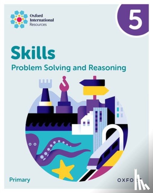 Morrison, Karen, Greenstein, Lisa - Oxford International Skills: Problem Solving and Reasoning: Practice Book 5