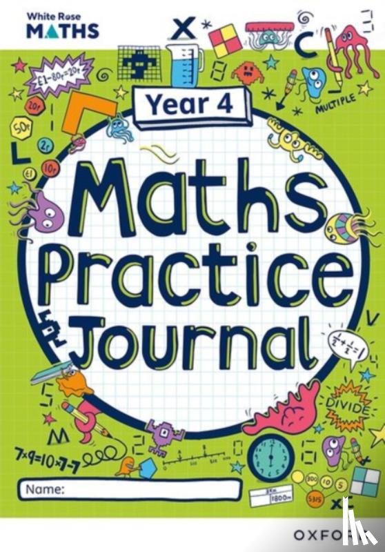 Connolly, Mary-Kate - White Rose Maths Practice Journals Year 4 Workbook: Single Copy