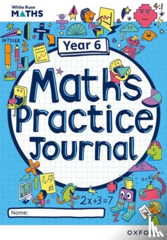 Connolly, Mary-Kate - White Rose Maths Practice Journals Year 6 Workbook: Single Copy