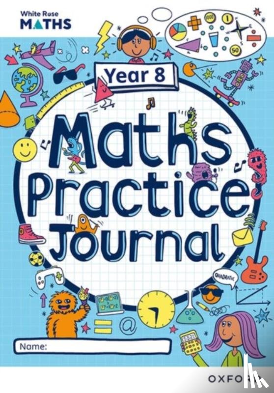 Fox, Emily - White Rose Maths Practice Journals Year 8 Workbook: Single Copy