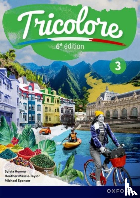 Mascie-Taylor, Mascie-Taylor - Tricolore 6e edition: Student Book 3