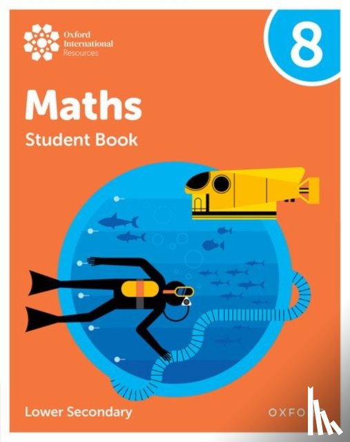 Bettison, Ian, Wood, Katie, Sherwood, Jemma, Draper, Dan - Oxford International Maths: Student Book 8 (Lower Secondary)