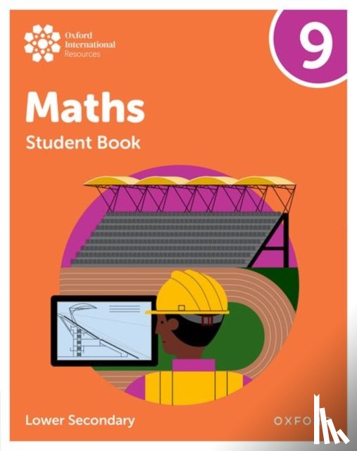 Bettison, Ian, Wood, Katie, Sherwood, Jemma, Draper, Dan - Oxford International Maths: Student Book 9 (Lower Secondary)