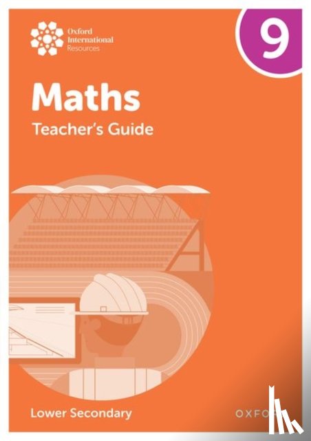 Wood, Katie, Sherwood, Jemma, Draper, Dan, Hawthorne, Charlotte - Oxford International Maths: Teacher's Guide 9 (Lower Secondary)