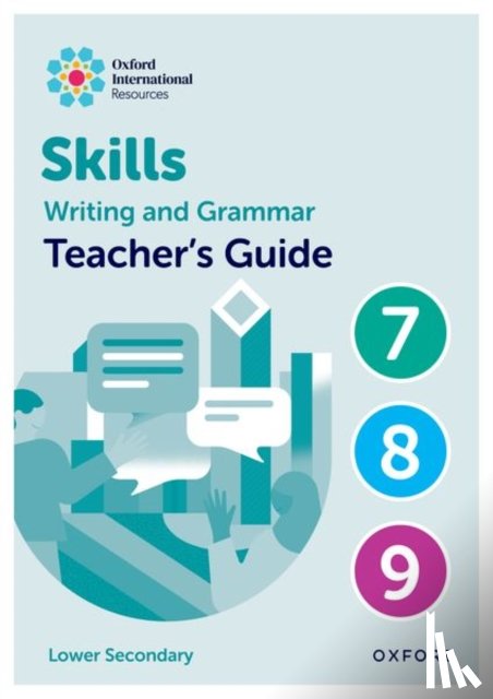 Southwell, O'Dell - Oxford International Resources: Writing and Grammar Skills: Teacher Book Lower Secondary