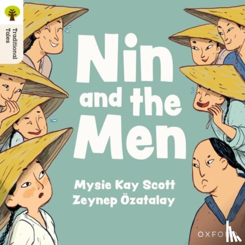 Scott, Mysie Kay - Oxford Reading Tree Traditional Tales: Level 1+: Nin and the Men
