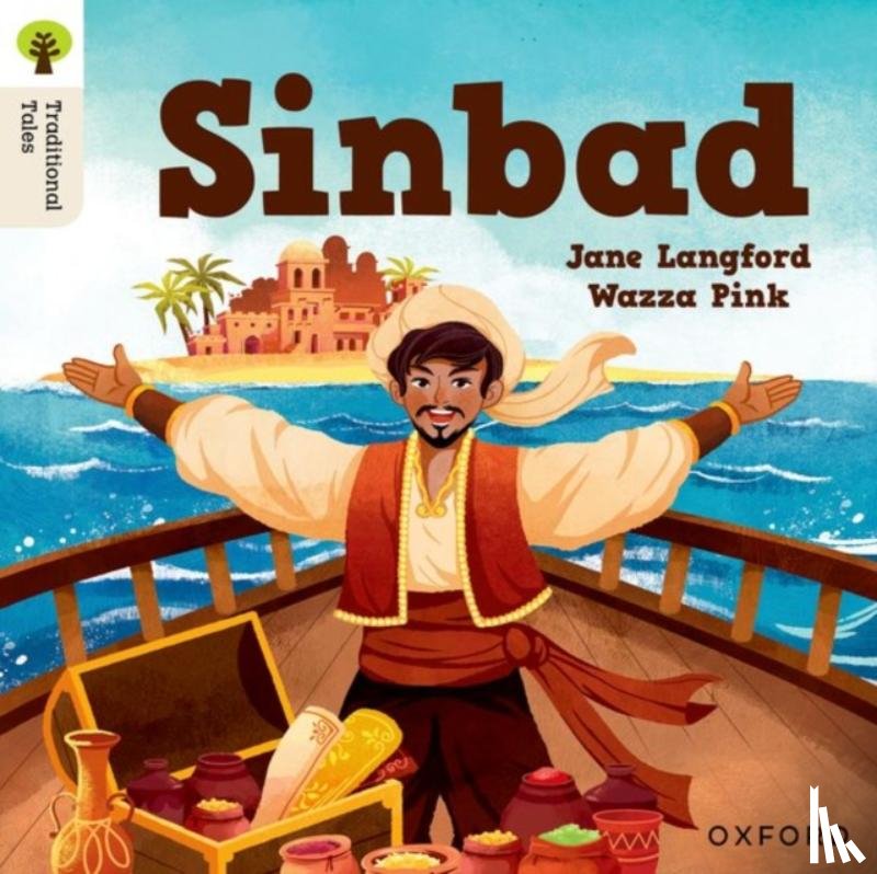 Langford, Jane - Oxford Reading Tree Traditional Tales: Level 2: Sinbad