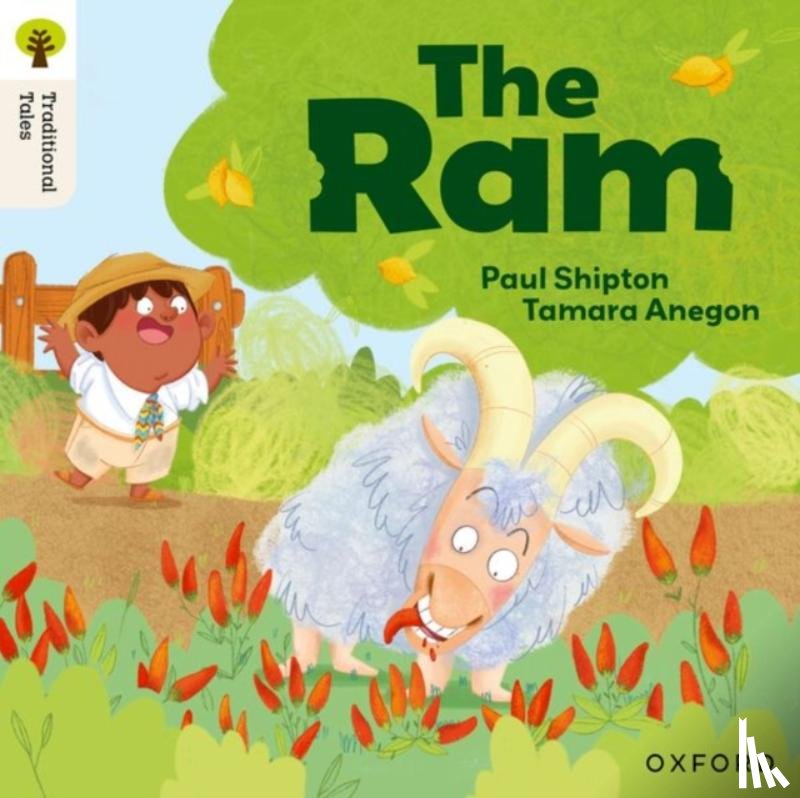Shipton, Paul - Oxford Reading Tree Traditional Tales: Level 2: The Ram