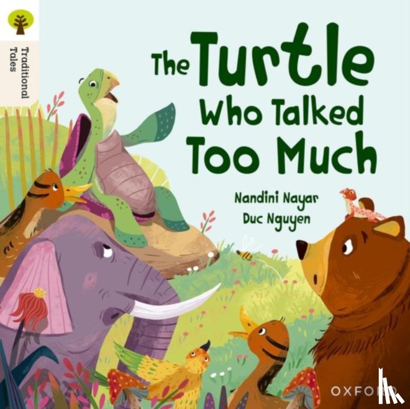 Nayer, Nandini - Oxford Reading Tree Traditional Tales: Level 8: The Turtle Who Talked Too Much