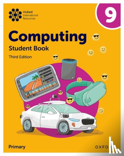 Page, Alison, Lincoln, Howard, Levine, Diane, Held, Karl - Oxford International Lower Secondary Computing: Student Book 9