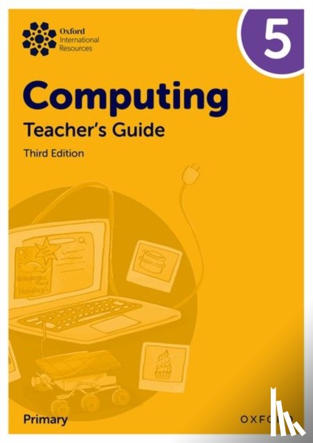 Page, Alison, Lincoln, Howard, Levine, Diane, Held, Karl - Oxford International Primary Computing: Teacher's Guide 5