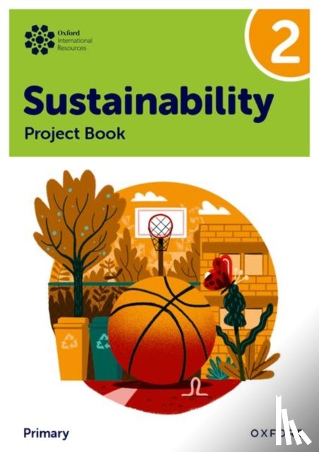 Ellenby, Jody - Oxford International Sustainability: Project Book 2 (Primary)