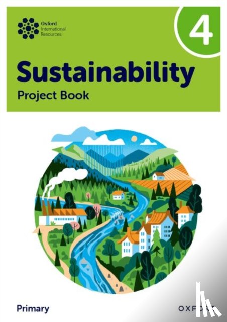 Ellenby, Jody - Oxford International Sustainability: Project Book 4 (Primary)