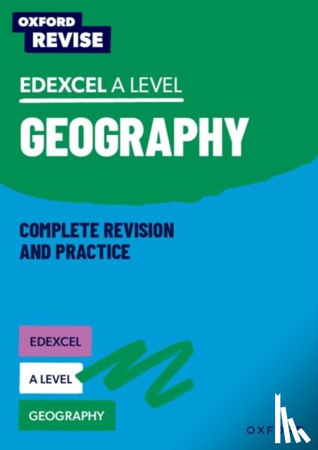 Priest, Rebecca, Scovell, Lucy, Alcock, David, McFarlane, Kyle - Oxford Revise: Edexcel A Level Geography