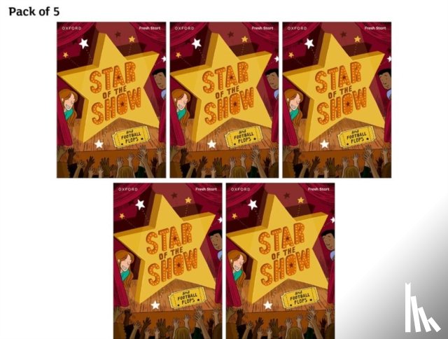 Bradbury, Adrian, Burchett, Jan, Vogler, Sara - Read Write Inc. Fresh Start Readers: Book 6: Star of the Show & Football Flops - Pack of 5