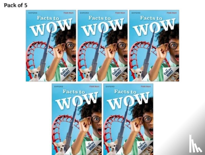 Hunt, Jilly, Batra, Vaishali - Read Write Inc. Fresh Start Readers: Book 12: Facts to Wow & Cute but Deadly - Pack of 5