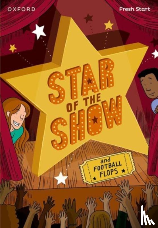 Bradbury, Adrian, Burchett, Jan, Vogler, Sara - Read Write Inc. Fresh Start Readers: Book 6: Star of the Show & Football Flops
