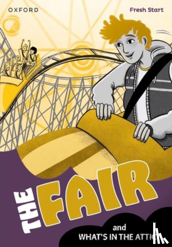 Baker, Catherine - Read Write Inc. Fresh Start Readers: Book 7: The Fair & What's in the Attic?