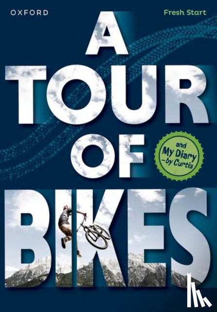 Baker, Catherine, Heapy, Teresa - Read Write Inc. Fresh Start Readers: Book 10: A Tour of Bikes & My Diary - by Curtis