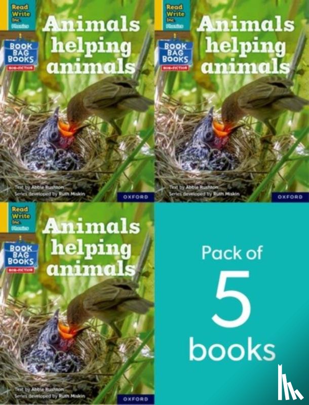 Rushton, Abbie - Read Write Inc. Phonics: Yellow Set 5: NF Book Bag Book 1 Animals helping animals