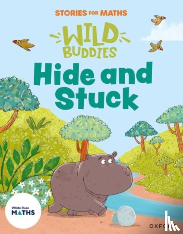 Greengrass, Lorna - Stories for Maths: EYFS: Hide and Stuck (Circles and triangles)