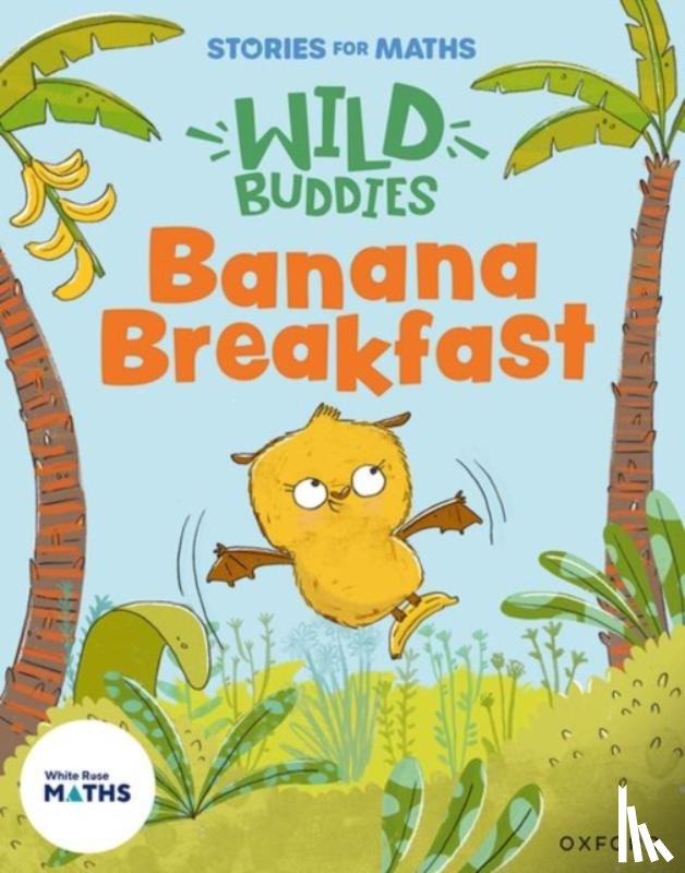 Gregory, Pauline, Greengrass, Lorna - Stories for Maths: EYFS: Banana Breakfast