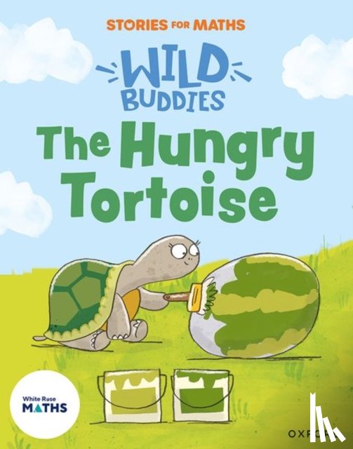 Jones, Naomi - Stories for Maths: EYFS: The Hungry Tortoise