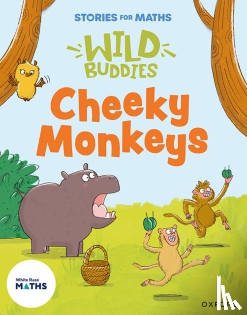 Pimm, Janice - Stories for Maths: EYFS: Cheeky Monkeys