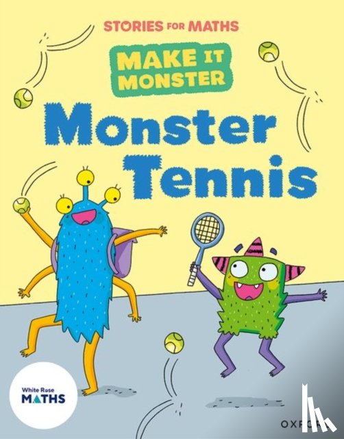 Baker, Laura - Stories for Maths: KS1: Monster Tennis (Place value (within 50))