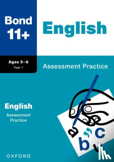 Lindsay, Sarah - Bond 11+: Bond 11+ English Assessment Practice Age 5-6