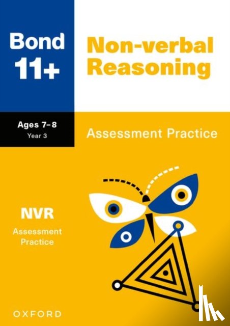 Baines, Andrew - Bond 11+: Bond 11+ Non-verbal Reasoning Assessment Practice Age 7-8