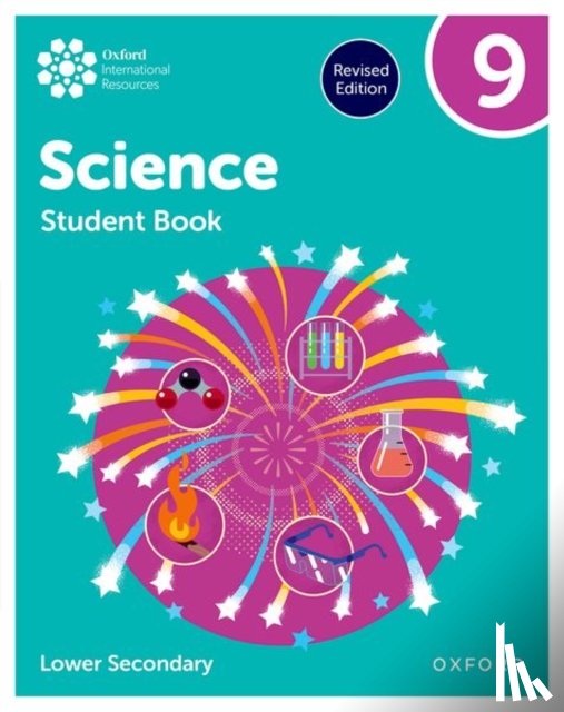 Locke, Jo, Reynolds, Helen, Gardom Hulme, Philippa, Roberts, Deborah - Oxford International Science: Student Book 9 (Lower Secondary)