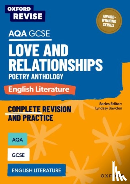 Elsdon, Graham - Oxford Revise: AQA GCSE English Literature: Love and Relationships Poetry Anthology