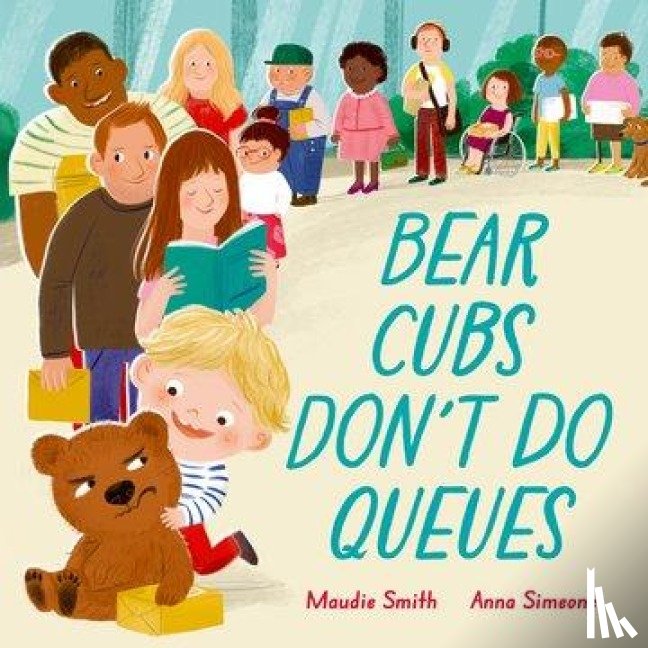 Smith, Maudie - Bear Cubs Don't Do Queues