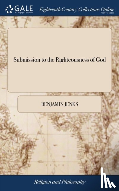 Jenks, Benjamin - Submission to the Righteousness of God