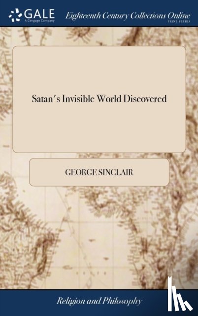Sinclair, George - Satan's Invisible World Discovered