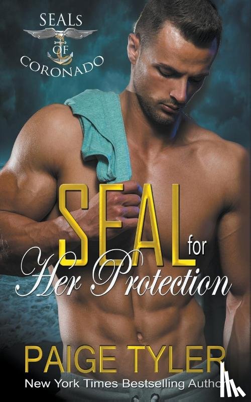 Tyler, Paige - SEAL for Her Protection