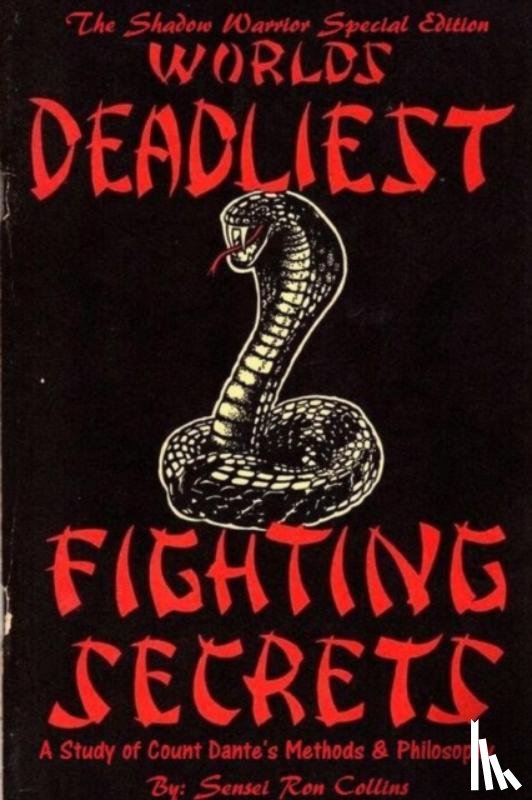 Collins, Ron - Special Shadow Warrior Edition Worlds Deadliest Fighting Secrets